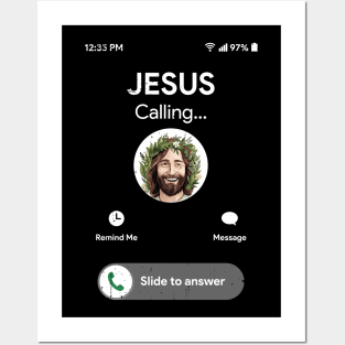 Jesus is Calling and I Must Go Posters and Art